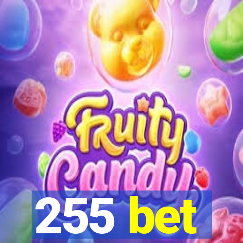 255 bet